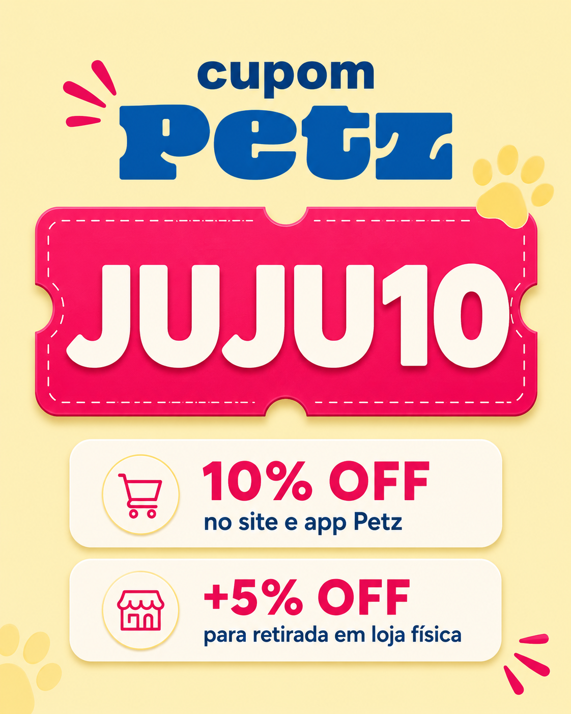 Cupom Petz JUJU10 descontos com 10% OFF no site e app Petz e mais 5% OFF para retirada em loja fisica