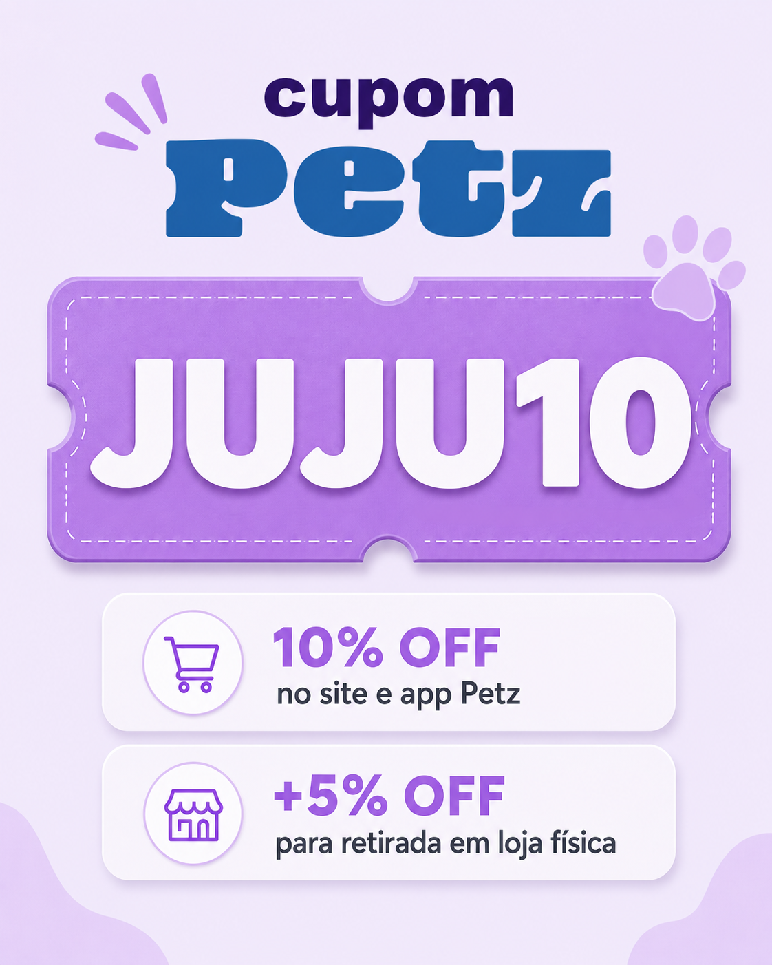 Cupom Petz JUJU10 promo para desconto em compras Petz no site e app com retirada em loja fisica